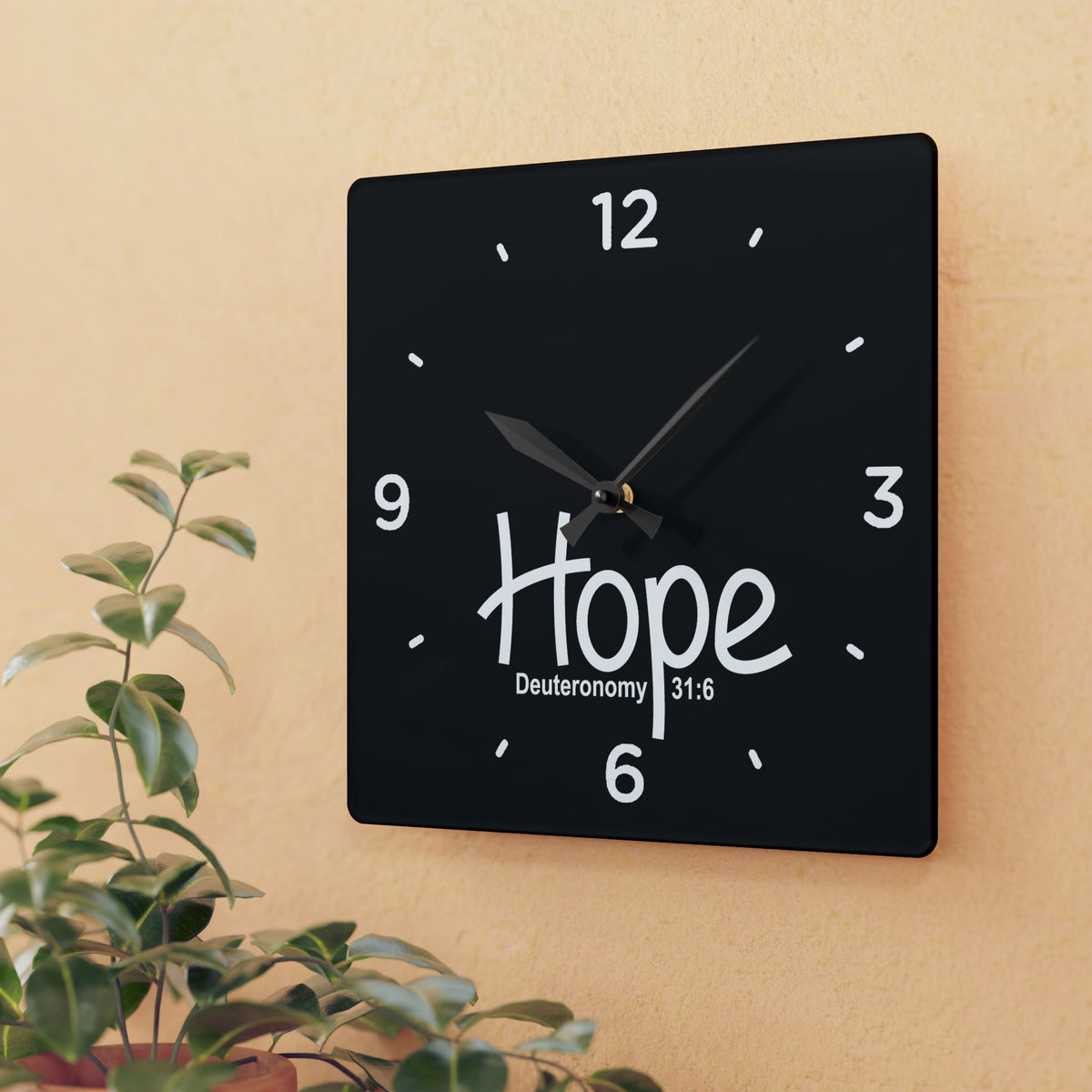 Hope Acrylic Wall Clock – Deuteronomy 31:6 Inspirational Scripture Clock