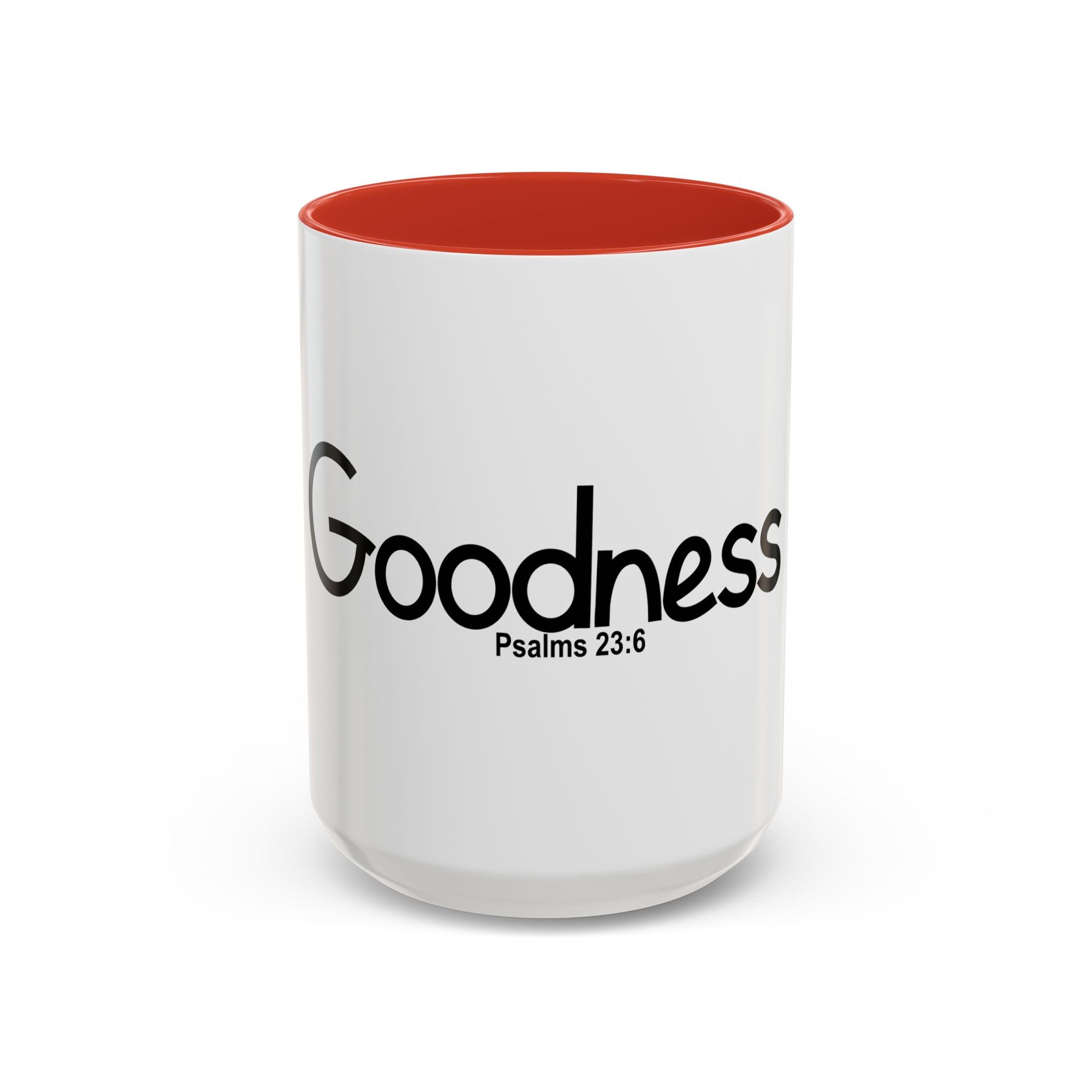 Goodness Inspirational 15oz Accent Mug (Psalms 23:6)