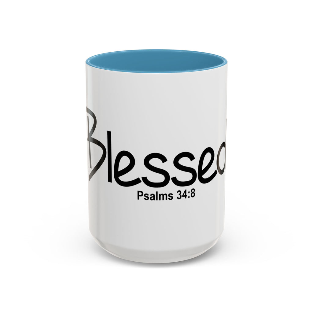 Blessed Inspirational 15oz Mug (Psalms 34:8)